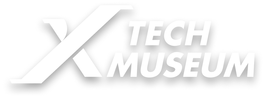 X TECH MUSEUM